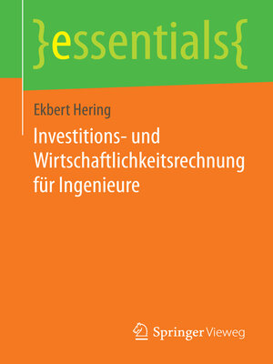 cover image of Investitions- und Wirtschaftlichkeitsrechnung für Ingenieure